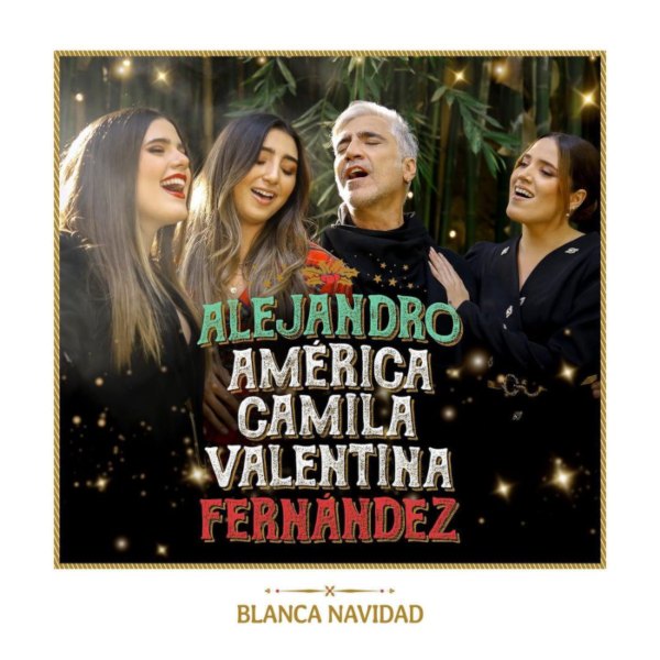 Alejandro Fernández y sus tres hijas